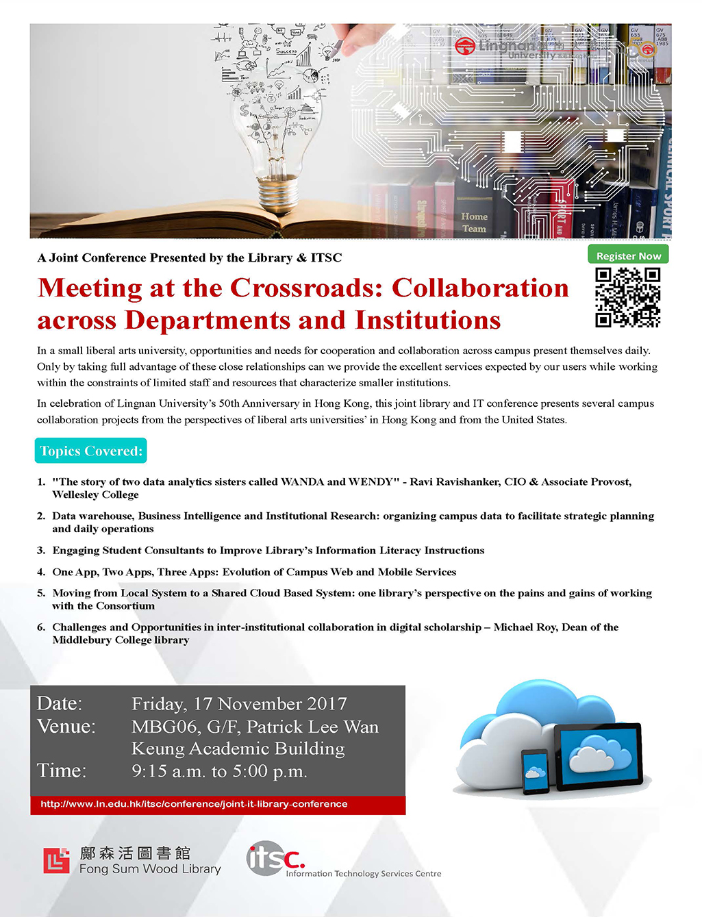 Meeting at the Crossroads: Collaboration across Departments and Institutions — A Joint Conference Presented by the Library and ITSC